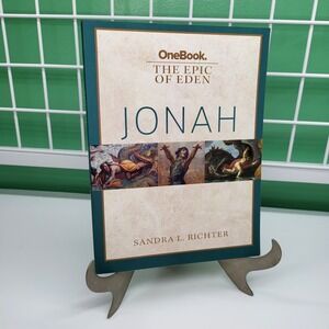 Epic of Eden Jonah by Sandra Richter ONEBOOK Study Guide